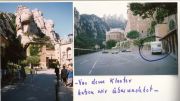 Im Kloster"Montserrat"(Spanien) haben wir übernachtet